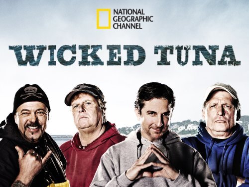 wicked Tuna